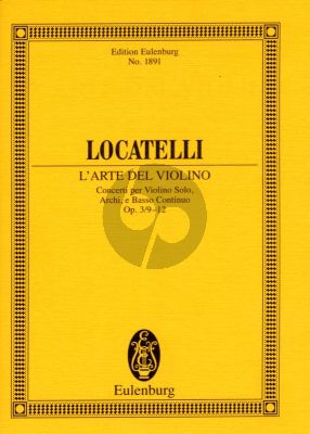 Locatelli L'Arte del Violino Op.3 Vol.3 No.9 - 12 for Violin-Strings and Bc Studyscore (Edited by Alfred Dunning)