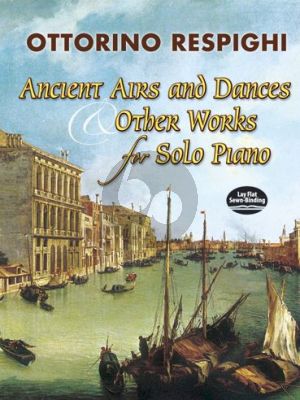 Respighi Ancient Airs and Dances & other Work