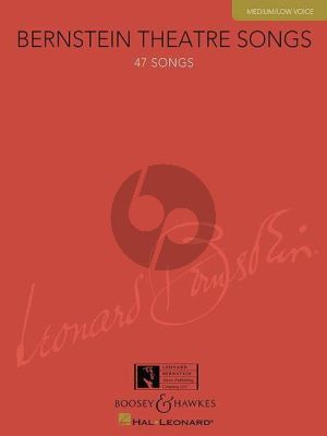 Bernstein Theatre Songs Medium / Low Voice (47 Songs) (edited by Richard Walters)