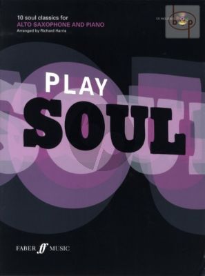 Play Soul (10 Soul Classics) (Alto Sax.-Piano) (Bk with Play-Along CD)