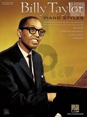 Piano Styles. Practical Approach to Playing Piano in Various Styles incl.Bebop-Boogie Woogie-Dixieland & Mambo)