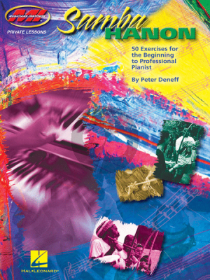 Deneff Samba Hanon (50 Exercises for the beginning professional Pianist)