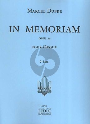 Dupre In Memoriam Opus 61 Vol. 2 Orgue