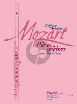 Mozart Pieces Celebres Flute et Piano (Caratge) (grade 4 - 5)