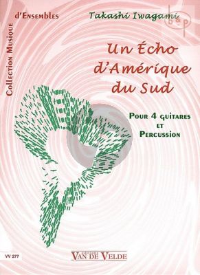 Un Echo d'Amerique du Sud