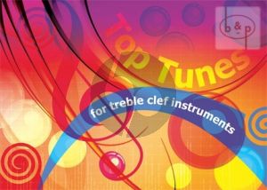 Top Tunes (100 well-know Melodies) (Treble Clef Instr.)