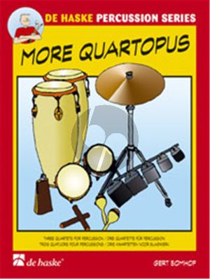 Bomhof More Quartopus 3 Quartets for Percussion (Easy-Intermediate)