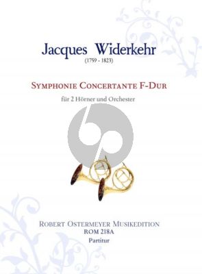 Widerkehr. Symphonie Concertante F-major 2 Horns and Orchestra (piano reduction)