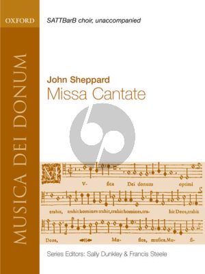 Sheppard Missa Cantate SATB (Gloria - Credo - Sanctus - Agnus Dei) (edited by Sally Dunkley)