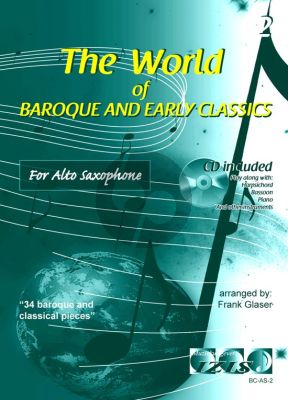 The World of Baroque and Early Classics Vol. 2 for Alto Saxophone (Bk-Cd) (arr. Frank Glaser)