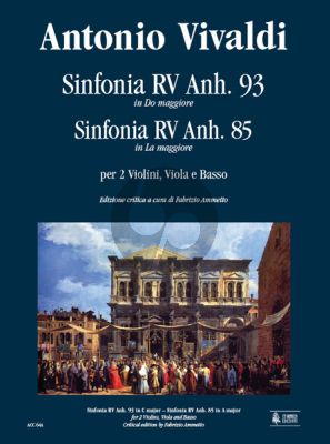 Vivaldi Sinfonia RV Anh.93 C-major & Sinfonia RV Anh.85 A-major (2 Violins, Viola and Basso) (Score)