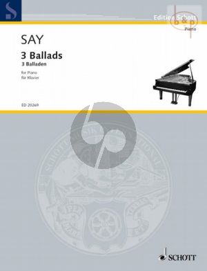 Say 3 Ballads Op. 12 Piano solo (1995 / 2005)