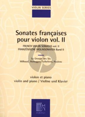 French Violin Sonatas Vol.2 Violon et Piano (Milhaud-Honegger-Tailleferre-Poulenc) (avec introd. fr./engl./germ.)