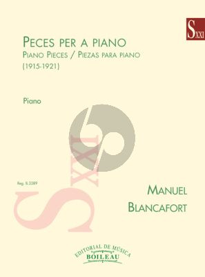 Blancafort Peces per a piano Compuestas entre 1915 y 1921 for Piano Solo