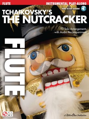 Tchaikovsky The Nutcracker for Flute Instrumental Play-Along Book with Audio Online