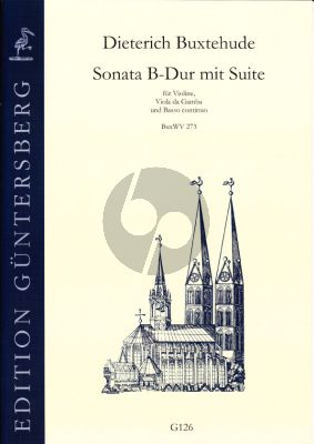 Buxtehude Sonata B-flat major with Suite (BuxWV 273) for Violin, Viola da Gamba and Bc Score and Parts (Edited by von Zadow)