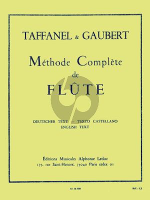 Taffanel-Gaubert Methode Complete pour Flute (textes en francais-allemand- anglais-espagnol)