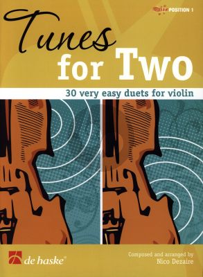 Dezaire Tunes for Two for 2 Violins (30 very easy Duets) (1.Pos.)