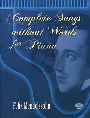 Mendelssohn Complete Songs without Words Piano solo (Dover)