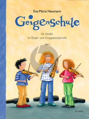 Schneider Geigenschule fur Kinder im Einzel und Gruppenunterricht Band 2