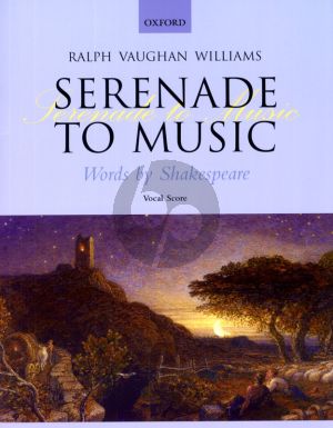 Vaughan Williams Serenade to Music (Words by Shakespeare) Soli-SATB-Orchestra Vocal Score