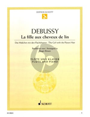 Debussy La Fille aux Cheveux de Lin / The Girl with the Flaxen Hair (1910) fur Flote und Klaviet (edited by Roger Brison)