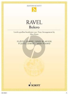 Ravel Bolero for Flute [Oboe] and Piano (in an easy arrangement) (edited by Uwe Korn)