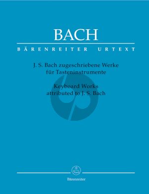 Bach Keyboard Works attributed to J.S.Bach (edited by Bartels-Rempp) (Barenreiter-Urtext)