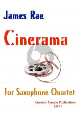 Rae Cinerama 4 Saxophones (SATB) (Score/Parts) (grade 6 - 7)