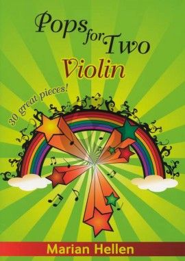 Pops for Two 2 Violins (30 Great pieces) (edited by Marian Hellen) (grade 1)