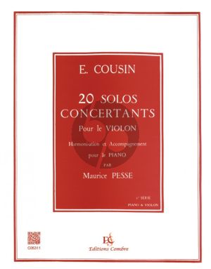 Cousin 20 Solos Concertants Vol.1 - No.1-10 pour Violon et Piano (Accompagnement pour le Piano par Maurice Pesse)