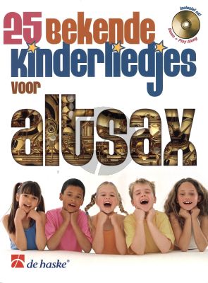 25 Bekende Kinderliedjes Altsaxofoon Boek met CD (zeer envoudig)