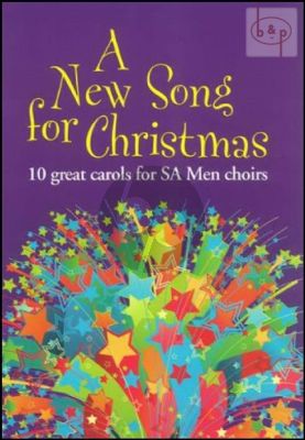 A New Song for Christmas (10 Great Carols)