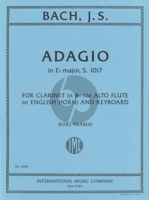 J.S. Bach Adagio E-flat major BWV 1017 Clarinet-Piano (Alto Flute/Engl.Horn) (arr. Karl Kraber)