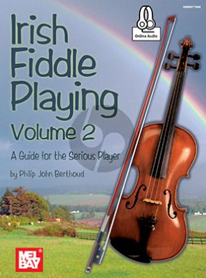 Berthoud Irish Fiddle Playing Vol. 2 (Book with Audio online)