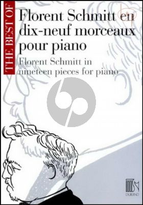 The Best of Florent Schmitt (19 Pieces)