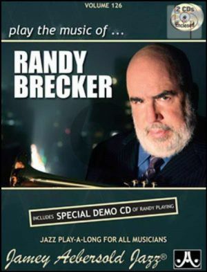 Play the Music of Randy Brecker for All Instruments