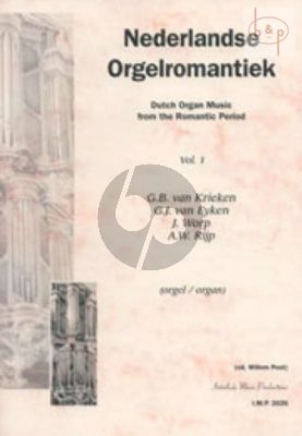 Nederlandse Orgelromantiek Vol.1