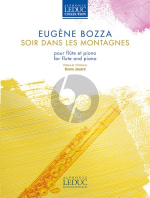 Bozza Soir dans les Montagnes Flute and Piano (edited by Bruno Jouard)