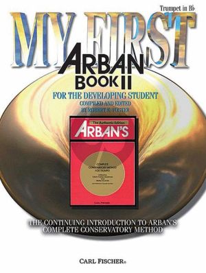 My First Arban Vol. 2 for Trumpet (The Continuing Introduction to Arban's Complete Conservatory Methodarr) (arr. Robert Foster)