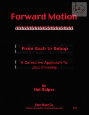 Forward Motion: From Bach to Bebop