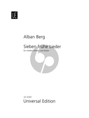 Berg 7 Fruhe Lieder (1907) Transposed version for Medium Voice and Pinao (German/English)