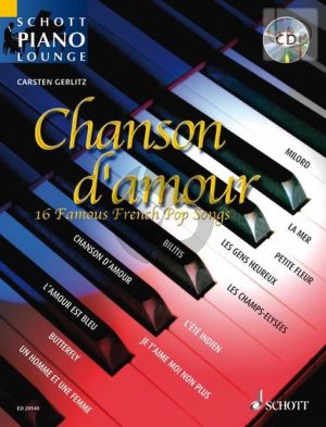 Chanson d'Amour for Piano (16 Famous French Pop Songs) (Book with Audio online) (arr. Carsten Gerlitz)
