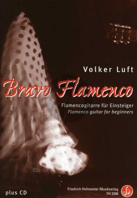 Luft Bravo Flamenco Gitarre (Flamencoschule fur Einsteiger) (Bk-Cd)