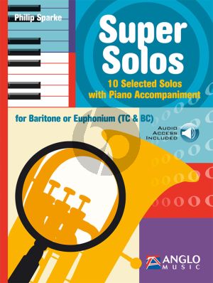 Sparke Super Solos - 10 selected Solos for Baritone or Euphonium (Treble Clef and Bass Clef) Book with Audio Online