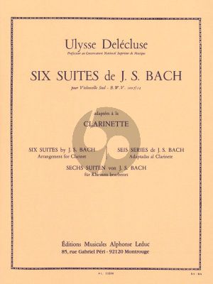 6 Cello Suites (arranged for Clarinet by Delecluse)