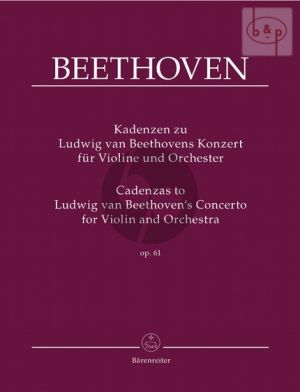 Cadenzas to Beethoven's Violin Concerto Op.61