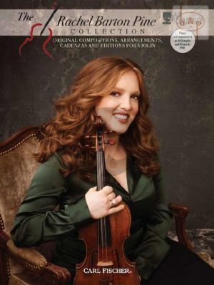 Rachel Barton Pine Collection (Original Compositions-Arrangements-Cadenzas and Editons)