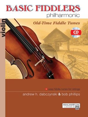 Basic Fiddlers Philharmonic for Violin (Old-Time Fiddle Tunes) (Book with Audio online)