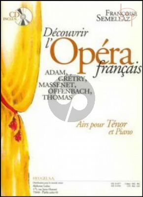 Decouvrir l'Opera Francais (Voix Tenor)